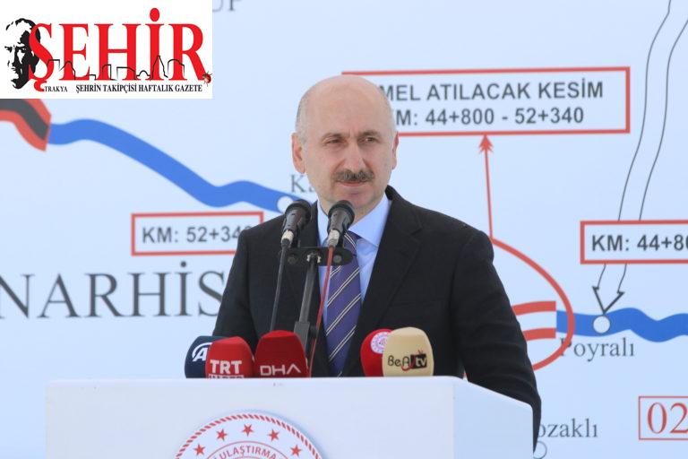 Bakan Karaismailoğlu, Saray- Kırklareli yolunun temelini attı: