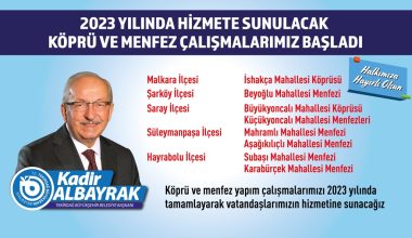 2023 YILINDA HİZMETE SUNULACAK KÖPRÜ VE MENFEZ ÇALIŞMALARI BAŞLADI