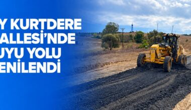 SARAY KURTDERE MAHALLESİ’NDE KUYU YOLU YENİLENDİ